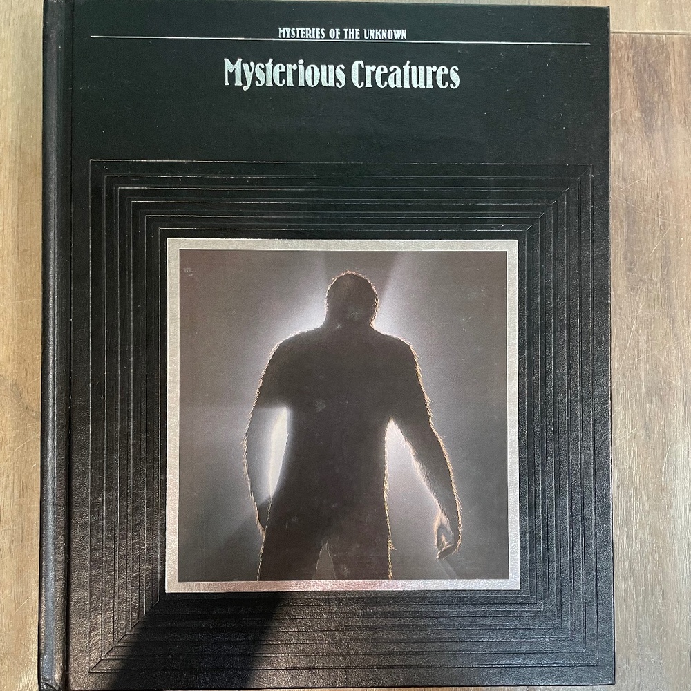 New "Mysteries of the Unknown: Mysterious Creatures" Hardcover Book